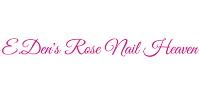 E.Den's Rose Nail Heaven
